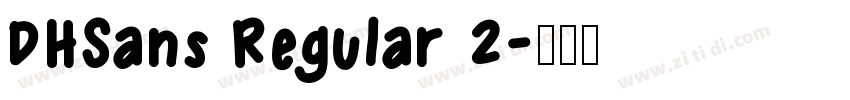 DHSans Regular 2字体转换